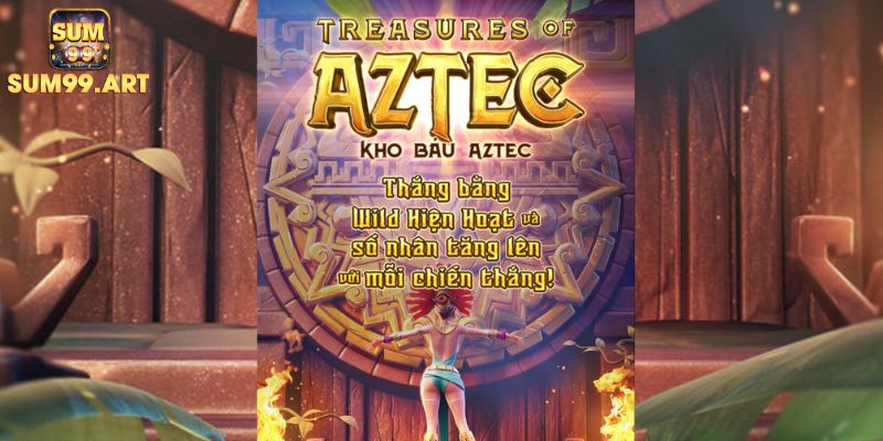 Kho Báu Aztec SUM99 Giải Trí đỉnh Cao Cùng Thưởng Lớn 1 Giải mã sức hút của Kho Báu Aztec SUM99